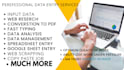 do professional fast data entry ,copy paste, web research, formatting data