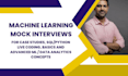 do machine learning, data science, analytics mock interviews