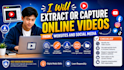 download extract videos from websites and social media