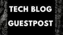 write an article and publish guest post on tech blog