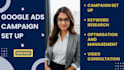setup, manage and optimise your google ads adwords PPC campaign