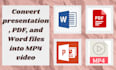convert files into mp4 video in just 2 hours