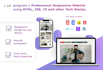 program a professional responsive website using HTML, CSS, js and tech stacks