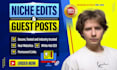 do SEO backlink building with niche relevant guest posts on high DR da sites