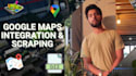 integrate google maps api and data scraper