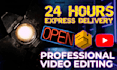 edit professional video just in 24 hours
