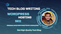 write wordpress and web hosting blog content
