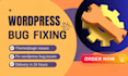 fix wordpress errors,404 error,critical error,fatal error,bugs and issues