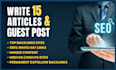 write and guest post 15 articles with permanent dofollow backlinks