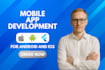 build, test, rebuild ios or android apps, flutter development