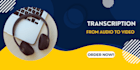 professional audio transcription services