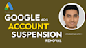 resolve the suspension of your google ads account