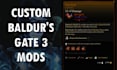 create custom baldurs gate 3 mods