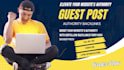 do guest posting, high da guest post, dofollow guest post
