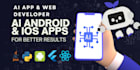 develop ai mobile app android and IOS , ai website, chatbots