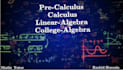 help you in precalculus, calculus, linear algebra, college algebra, pre calculus