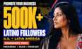 promote your business to US hispanic and latin american audiences