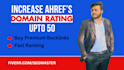 increase domain rating ahrefs DR in bulk order special discount