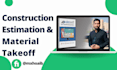 provide estimation and material takeoff services