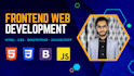 do web front end development using HTML, CSS and js