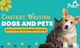 write your dog articles and pet blog content
