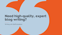 write blogs, articles, marketing material, website content