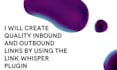 create quality inbound and outbound links by using the link whisper plugin