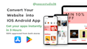 convert website to android and ios mobile app webview