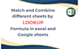 combine, match multiple excel sheets with lookup formula
