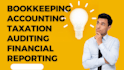 prepare financial statements, book keeping, audit and taxation