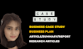 research and write summary, and case study analysis for your business
