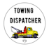 be your towing dispatcher