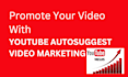create youtube autosuggestion for your video
