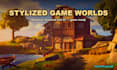 create a stylized 3d game environment for ue5