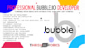 be an expert in the professional web apps in bubble io