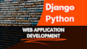 be your backend developer for django, flask, or fastapi web application