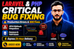 fix laravel bugs and be your expert PHP developer in 24 hours
