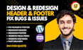 design, fix header, footer and mega menu for wordpress site in 12 hour