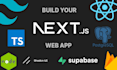 develop your saas web app using nextjs and supabase