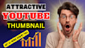 design amazing  youtube thumbnail in 1 hour