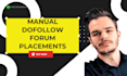 do link building service manually post backlinks indexing on forums
