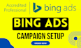 setup bing ads, microsoft ads campaign within 24 hours