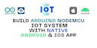 build nodemcu iot system with flutter app for iphone and android