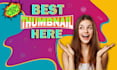 make you a creative and unique youtube thumbnail asap