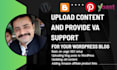 upload content and VA for your wordpress blog