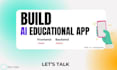 create an education ai web and app
