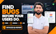 manual QA testing, website testing and app testing with bug report