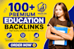 give you 100 educational link building, SEO profile backlinks services