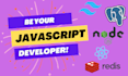 be your javascript or typescript developer