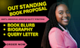 ghostwrite edit proofread book proposal, blurb query letters cover letter, bio